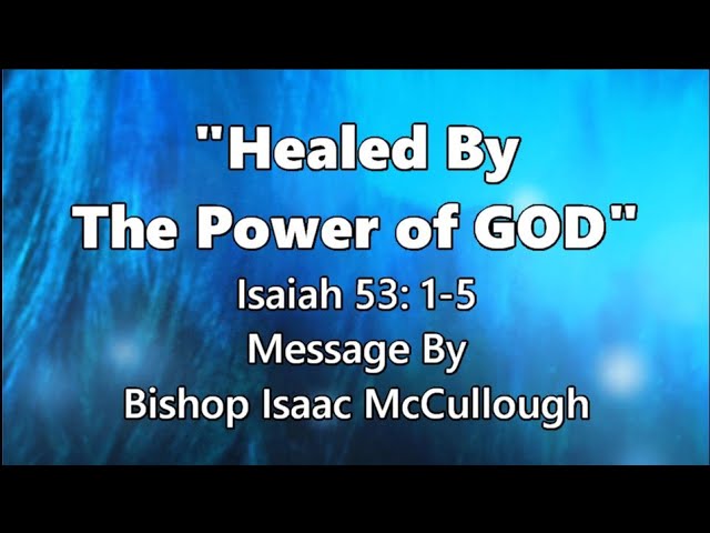 Healed By The Power Of GOD RRMBC